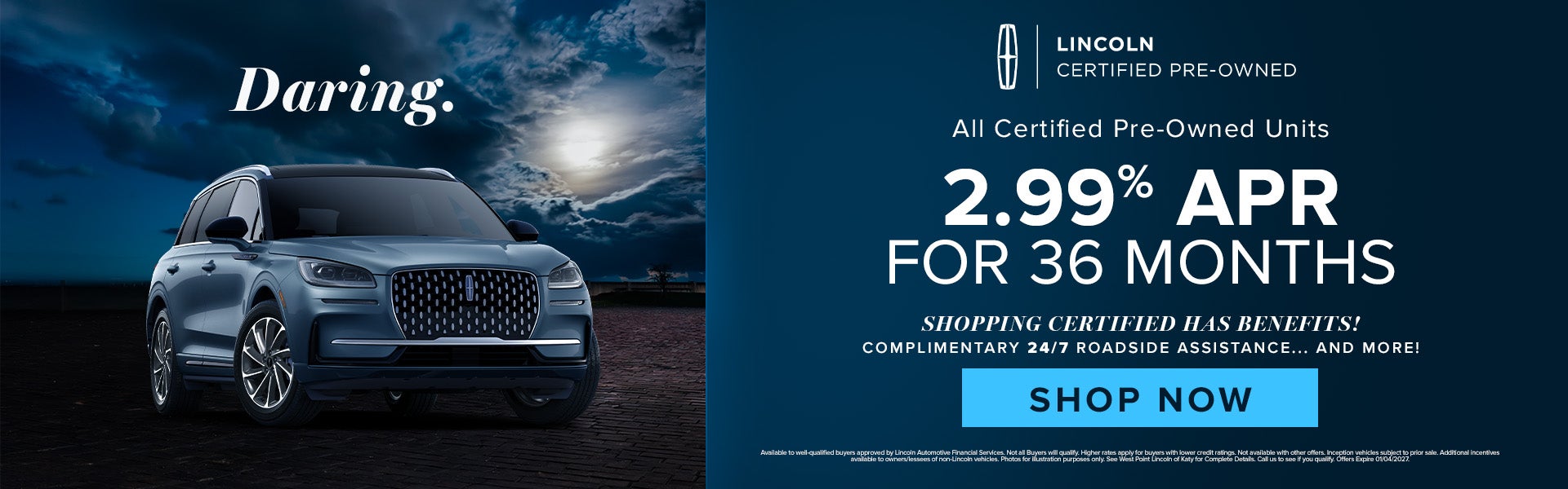 2.99 % APR FOR 36 MONTHS
