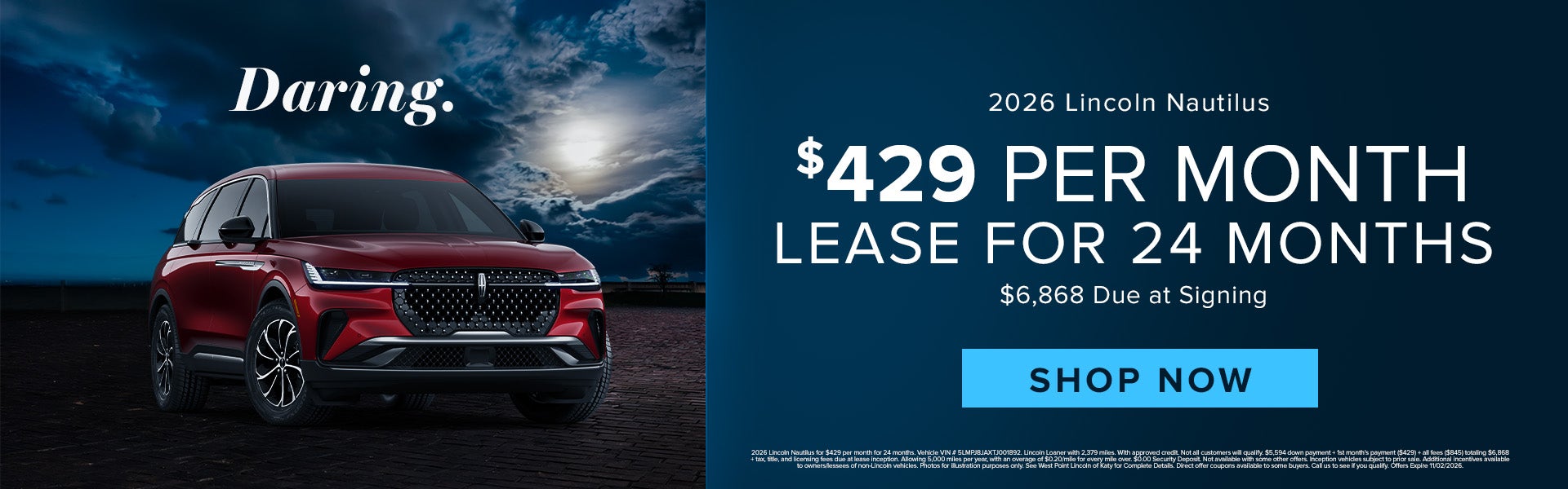 $429 PER MONTH LEASE FOR 24 MONTHS