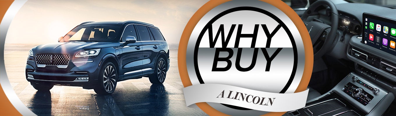 Why Buy Lincoln | West Point Lincoln in Houston TX